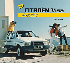 Książka: La Citroen Visa de mon pere