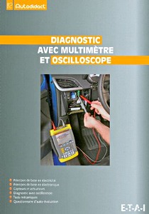 Książka: Diagnostic avec multimetre et oscilloscope
