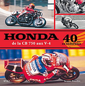 Honda : de la CB 750 aux V-4