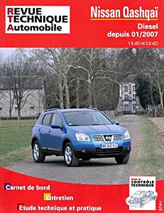 Livre: Nissan Qashqai - Diesel 1.5 dCi et 2.0 dCi (depuis 1/2007) - Revue Technique Automobile (RTA B741)
