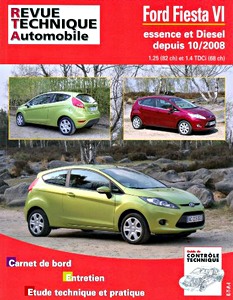 Buch: Ford Fiesta VI - essence 1.25 / Diesel 1.4 TDCi (depuis 10/2008) - Revue Technique Automobile (RTA B742)