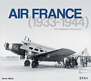 Buch: Air France (1933-1944) - un turbulent decollage