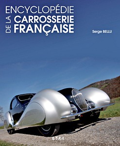 Boek: Encyclopedie de la carrosserie francaise