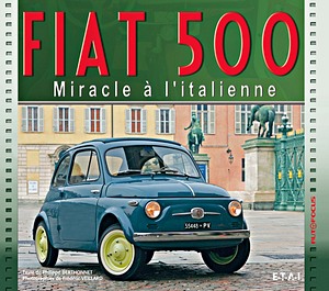 Buch: Fiat 500 - Miracle à l'italienne 