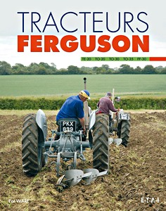 Książka: Tracteur Ferguson TE-20, TO-20, TO-30, TO-35, FF-30