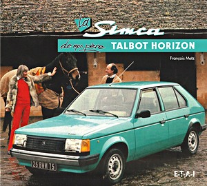 Boek: La Simca Talbot Horizon de mon père 