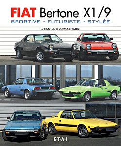Book: Fiat Bertone X 1/9 - Sportive, futuriste, stylee