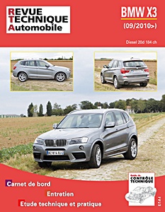 Książka: BMW X3 - 2.0 Diesel 184 ch (depuis 09/2010) - Revue Technique Automobile (RTA B767)