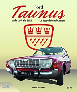 Boek: Ford Taunus, de la 12 M a la 26 M