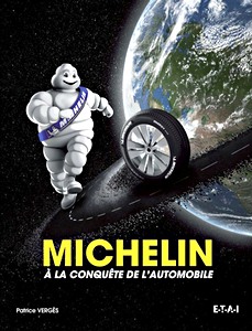 Livre: Michelin a la conquete de l'automobile