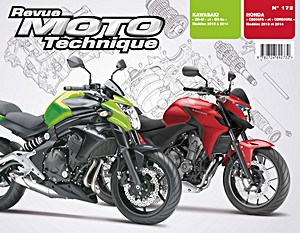 Livre : Kawasaki ER-6f et ER-6u (2012-2014) / Honda CB 500 FA et CB 500 RA (2013-2014) - Revue Moto Technique (RMT 172)