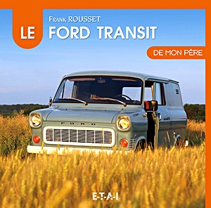 Książka: Le Ford Transit de mon pere