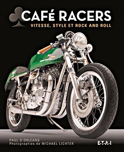 Boek: Cafe racers - Vitesse, style et rock and roll
