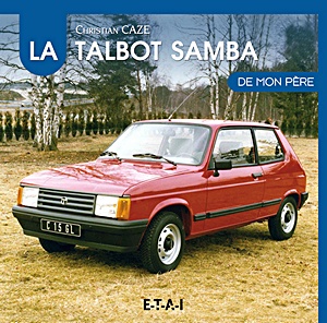 Boek: La Talbot Samba de mon père 