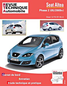 Livre: Seat Altea Phase 2 - Diesel 1.6 TDi CR 105 ch (depuis 05/2009) - Revue Technique Automobile (RTA HS12)