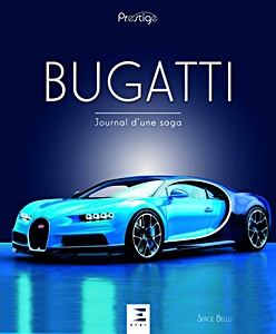 Książka: Bugatti, journal d'une sage (2ème édition) (Collection Prestige)