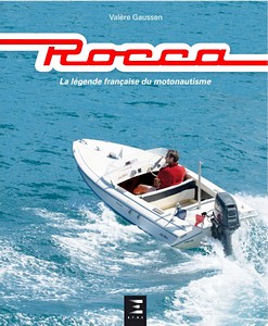 Książka: Rocca, la légende française du motonautisme 