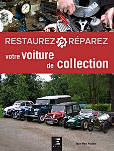 Boek: Restaurez votre voiture de collection (2ème Edition)