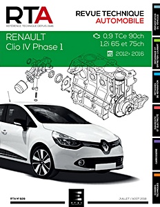 Livre: Renault Clio IV - Phase 1 - essence 0.9 TCe et 1.2 i (2012-2016) - Revue Technique Automobile (RTA 828)