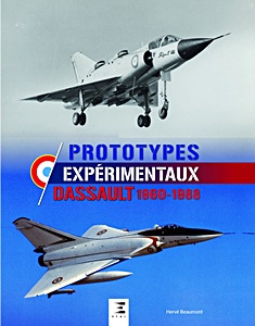 Book: Prototypes experimentaux Dassault 1960-1980