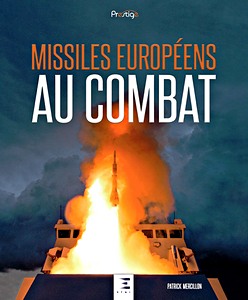 Książka: Missiles européens au combat 