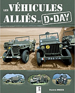 Book: Les Véhicules Alliés du D-Day 