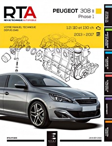 Book: Peugeot 308 II - Phase 1 - essence 1.2 (110 et 130 ch) (2013-2017) - Revue Technique Automobile (RTA 833)