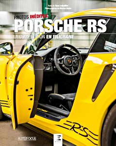 Buch: Porsche RS, la competition en filigrane