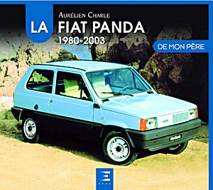 Book: La Fiat Panda de mon pere