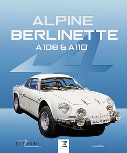 Boek: Alpine Berlinette A108 et A110 (Top Model)