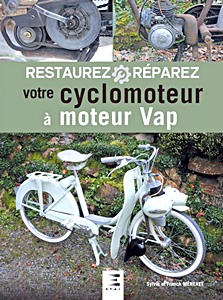Książka: Restaurez Réparez votre Cyclomoteur à moteur Vap 