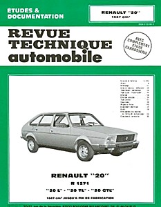 Livre: Renault 20 L - TL et GTL (R1271, 1976-1983) - Revue Technique Automobile (RTA 362)