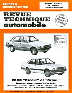 Livre: Ford Escort et Orion - essence (1980-1984) - Revue Technique Automobile (RTA 410)