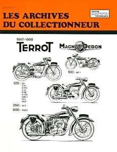 Boek: Terrot 100 - 125 cm³ tous types - 350 HCT et 500 RGST (1947-1958) - Les Archives du Collectionneur (ADC 103)