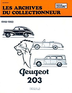 Book: Peugeot 203 (1948-1960) - Les Archives du Collectionneur (ADC 11)