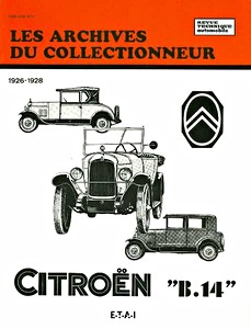 Book: Citroën B14 (1926-1928) - Les Archives du Collectionneur (ADC 15)