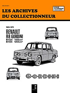 Boek: Renault R8 Gordini (1965-1970) - Les Archives du Collectionneur (ADC 25)
