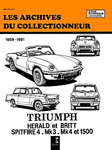 Książka: Triumph Herald et Britt / Spitfire 4, Mk2, Mk3, Mk4 et 1500 (1959-1981) - Les Archives du Collectionneur (ADC 27)
