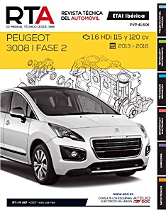 Livre: Peugeot 3008 I - Fase 2 - diesel 1.6 HDi (2013-2016) - Revista Técnica del Automovil (RTA 267)