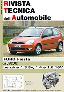 Ford Fiesta V - Benzina 1.3 8V, 1.4 e 1.6 16V (da 05/2002) | Rivista Tecnica dell'Automobile (RTA 161)