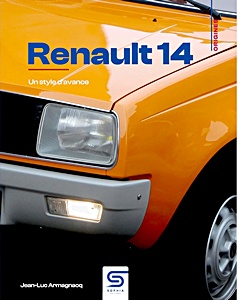 Couverture du livre : Renault 14 - Un style d'avance