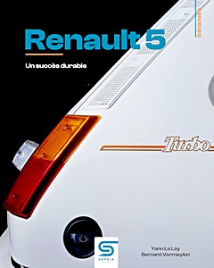 Couverture du livre : Renault 5 - Un succès durable | Sophia