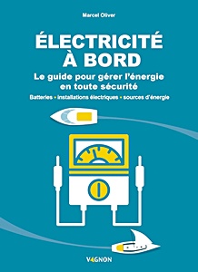 Okładka książki: Électricité à bord - Le guide pour gérer l'énergie en toute sécurité | Vagnon