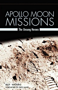 Książka: Apollo Moon Missions - The Unsung Heroes 