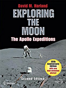 Książka: Exploring the Moon : The Apollo Expeditions (40th Anniversary Edition) 