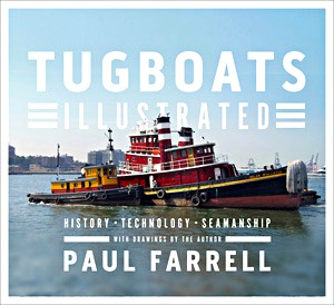 Boek: Tugboats Illustrated : History, Technology, Seamanship 