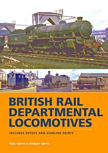 Livre : BR Departmental Locomotives 1948-1968