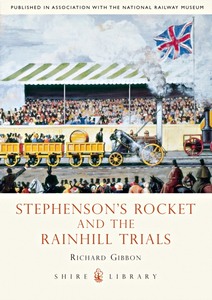 Boek: Stephensons' Rocket and the Rainhill Trials