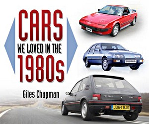 Boek: Cars We Loved in the 1980s