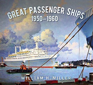 Boek: Great Passenger Ships 1950-1960
